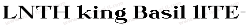 LNTH king Basil lITE字体转换